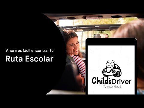 Childs Driver - Tu ruta ideal