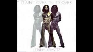 Lenny Kravitz - It Ain&#39;t Over &#39;Til It&#39;s Over (Radio Edit) HQ