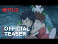 Drifting Home | Teaser Trailer | Netflix