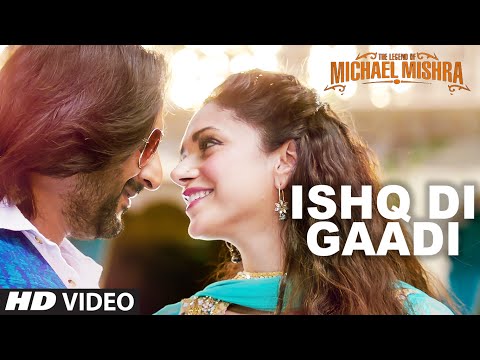 Ishq Di Gaadi — watch video