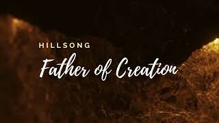 Father of Creation   Hillsong       lyrics