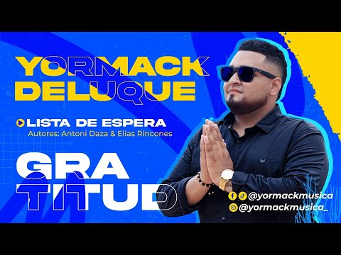Yormack Deluque - Lista De Espera(audio)