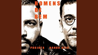 Homens De Bem Lyrics English Translation