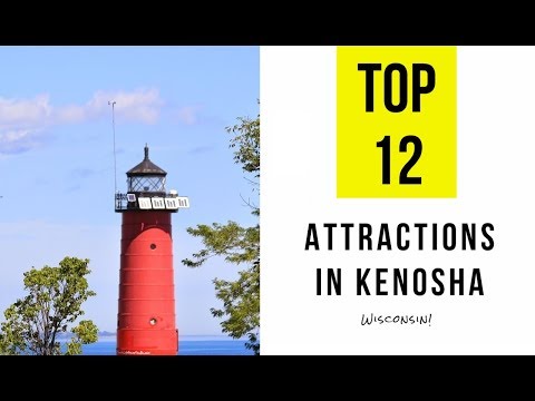 Top 12. Best Tourist Attractions & Things to Do in Kenosha, Wisconsin