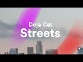 Doja Cat - Streets (Clean - Lyrics)