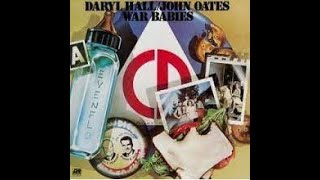 Hall &amp; Oates   War Baby Son of Zorro War Babies, 1974