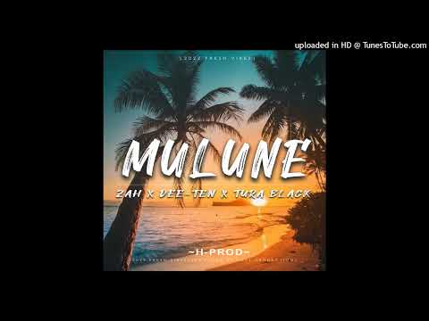 Mulune (H-Prod X Zah X Dee-Ten X Tura-Black)