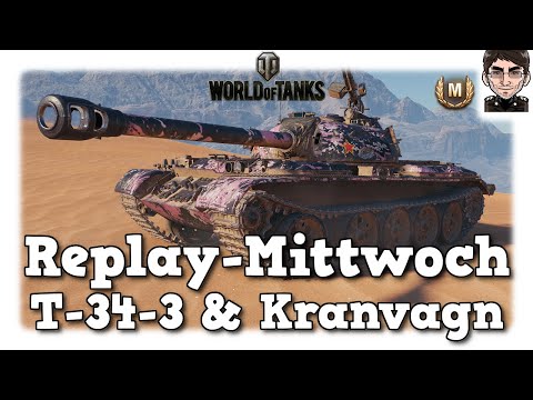WoT - T-34-3 & Kranvagn - Verlieren gehört dazu - World of Tanks