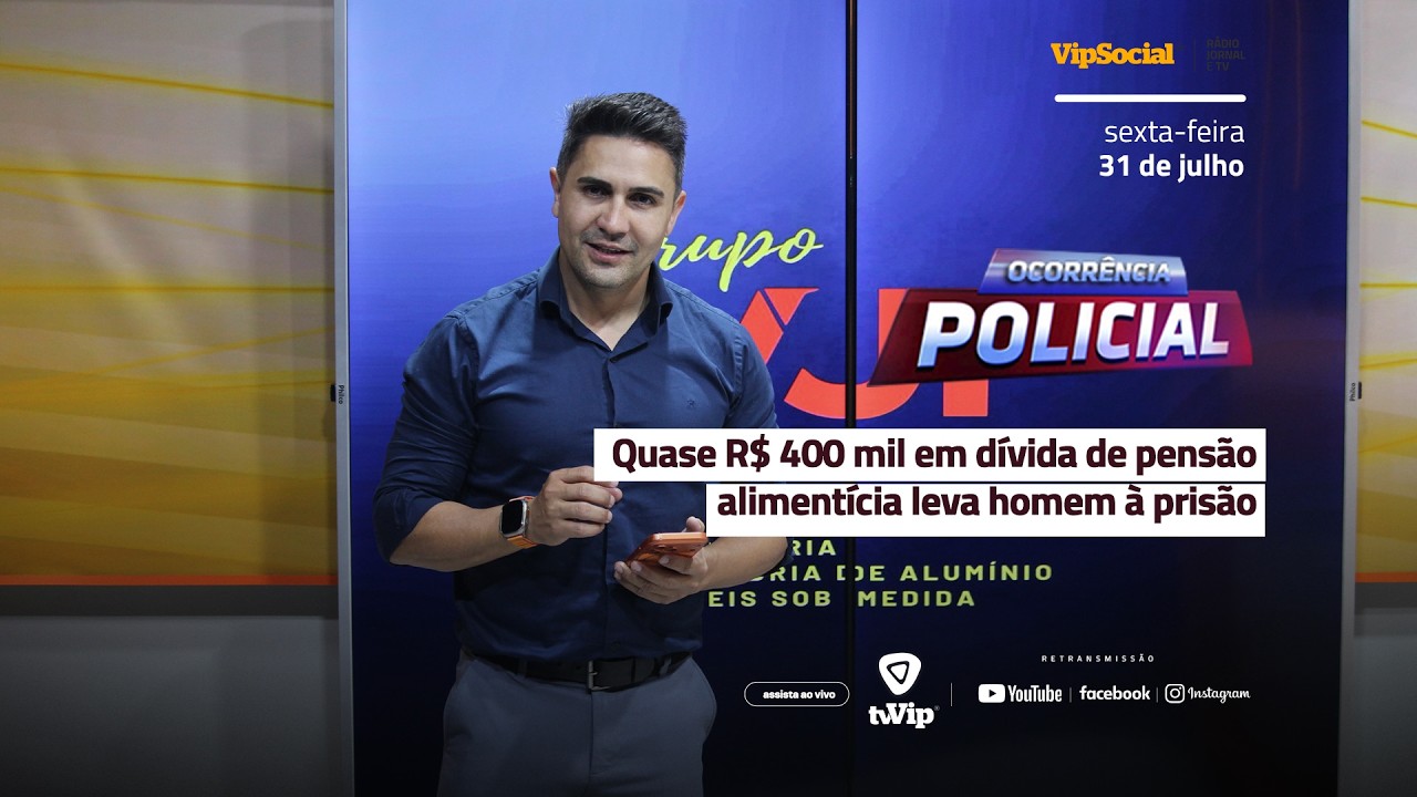 Principais notícias das Ocorrências Policias desta Sexta-feira, 31 de julho
