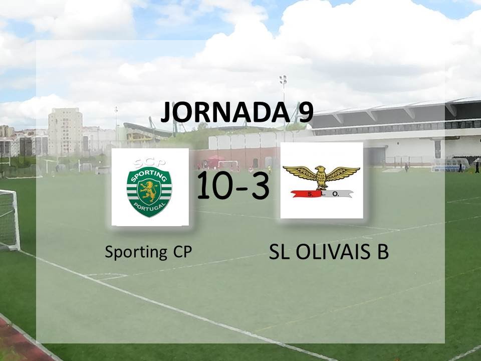 2ªFase/Jornada 9: Sporting 10 - 3 SL Olivais B 