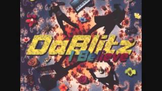 Da blitz - I Believe