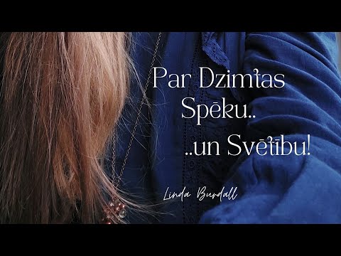 Par Dzimtas Spēku un Svētību...