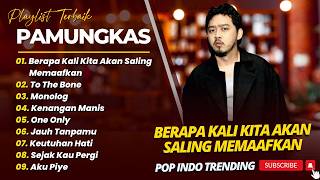 Download lagu PAMUNGKAS - BERAPA KALI KITA AKAN SALING MEMAAFKAN - TO THE BONE || LAGU POP INDO TERBARU 2026 mp3