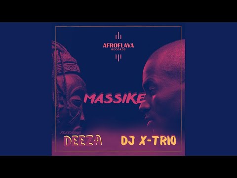 MASSIKE (AfroFlava Mix)