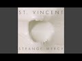 Strange Mercy by St Vincent