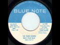 THE THREE SOUNDS - MAKIN' BREAD AGAIN - BLUE NOTE 45-1935-B