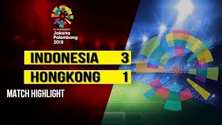 Cuplikan Gol Kemenangan Timnas U-23 Indonesia saat Kontra Hong Kong di Asian Games 2018