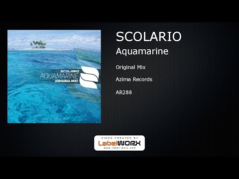 SCOLARIO - Aquamarine (Original Mix)