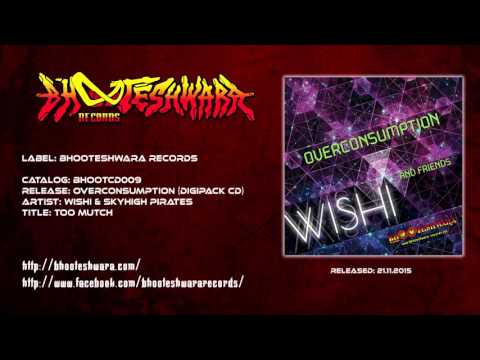 Wishi & Skyhigh Pirates - Too Much