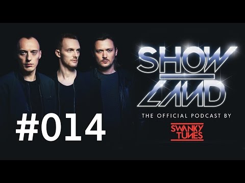 Swanky Tunes - SHOWLAND 014