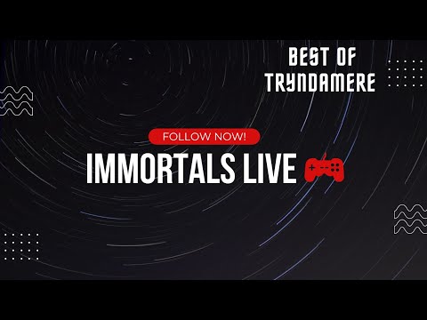 Immortals Tryn LIVE  -  Nâng cao kỹ năng Top lane cùng Tồ
