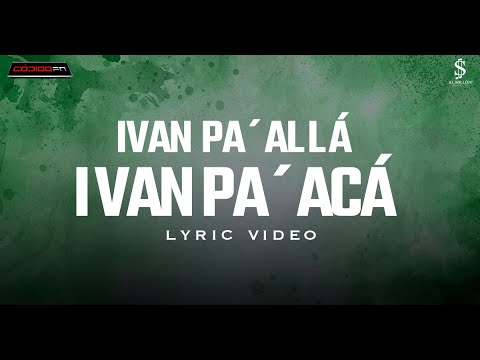 Miniatura de Iván Pa Allá Iván Pa Acá