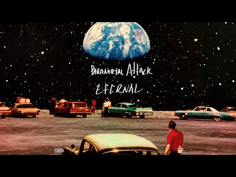 Paranormal Attack - Eternal (Official Lyric Video)