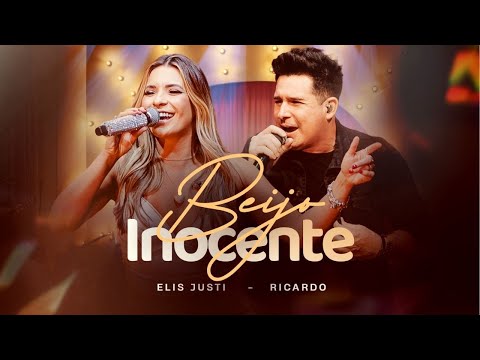 Elis Justi feat. Ricardo - Beijo Inocente