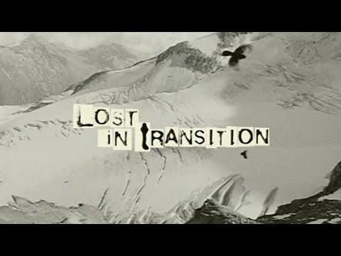 Lost in Transition | Standard Films (2004)