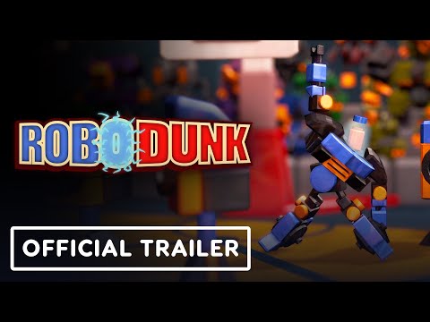 RoboDunk – Official Launch Trailer