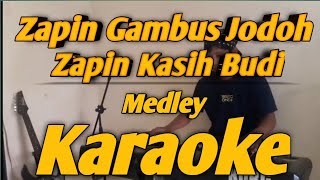 Download lagu Zapin Gambus Jodoh & Zapin Kasih Budi Karaoke Medley Versi KORG PA700 mp3 Download lagu Zapin Gambus Jodoh & Zapin Kasih Budi Karaoke Medley Versi KORG PA700 mp3