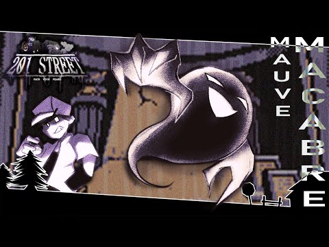 Mauve Macabre - 201 Street OST (ft. Sp0re)