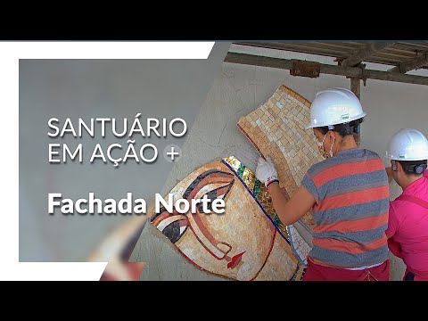 Santuário em Ação: Obras da Fachada Norte