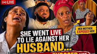 SHE WENT LIVE TO LIE AGAINST HER HUSBAND… THEN HER MOTHER EXPOSED HER | NOLLYWOOD 