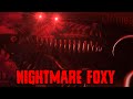 Five Nights At Freddy's 4 | Nightmare Foxy | FNAF ...