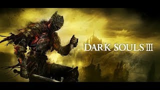 【ダークソウル3】火のない灰は玉座を目指す【DARK SOULS 3】