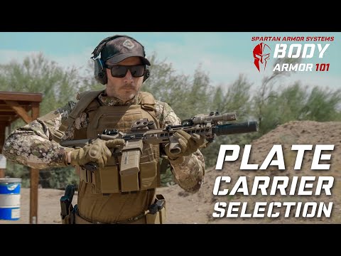 Choosing the Plate Carrier That's Right For You - Spartan Armor Systems Body Armor 101