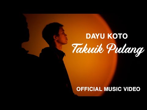 TAKUIK PULANG - DAYU KOTO #lagurayo2023