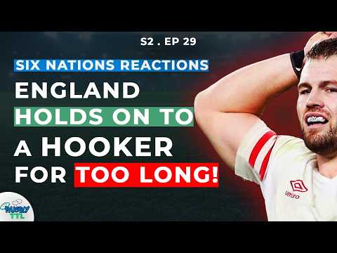 Rugby Banter and Breakdown: Six Nations Special