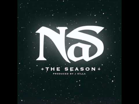 Nas - The Season (Prod. By J Dilla)