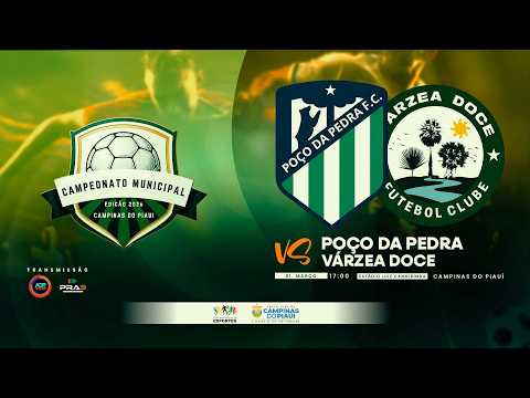 Poço da Pedra  X  Várzea Doce