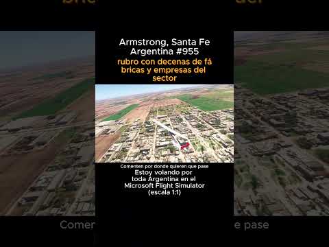 Armstrong, Santa Fe desde el Microsoft Flight Simulator #armstrong #santafe #msfs #joaha45