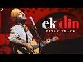 Arijit Singh Ek Din Title Track Aamir Khan Sai Pallavi Junaid Khan Ram Sampath Love Song