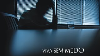 VIVA SEM MEDO - 2 de 4 - Vença a Rejeição