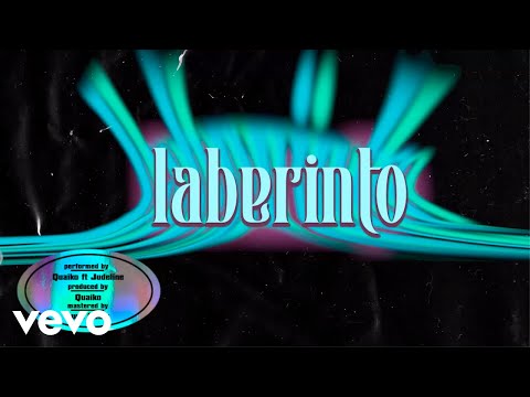 Quaiko - Laberinto ft. Judeline