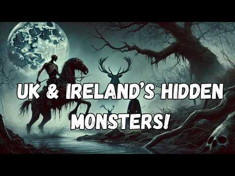 The Myths, Legends & Mythical Creatures of the UK & Ireland | Full Documentary