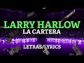 Larry Harlow – La Cartera