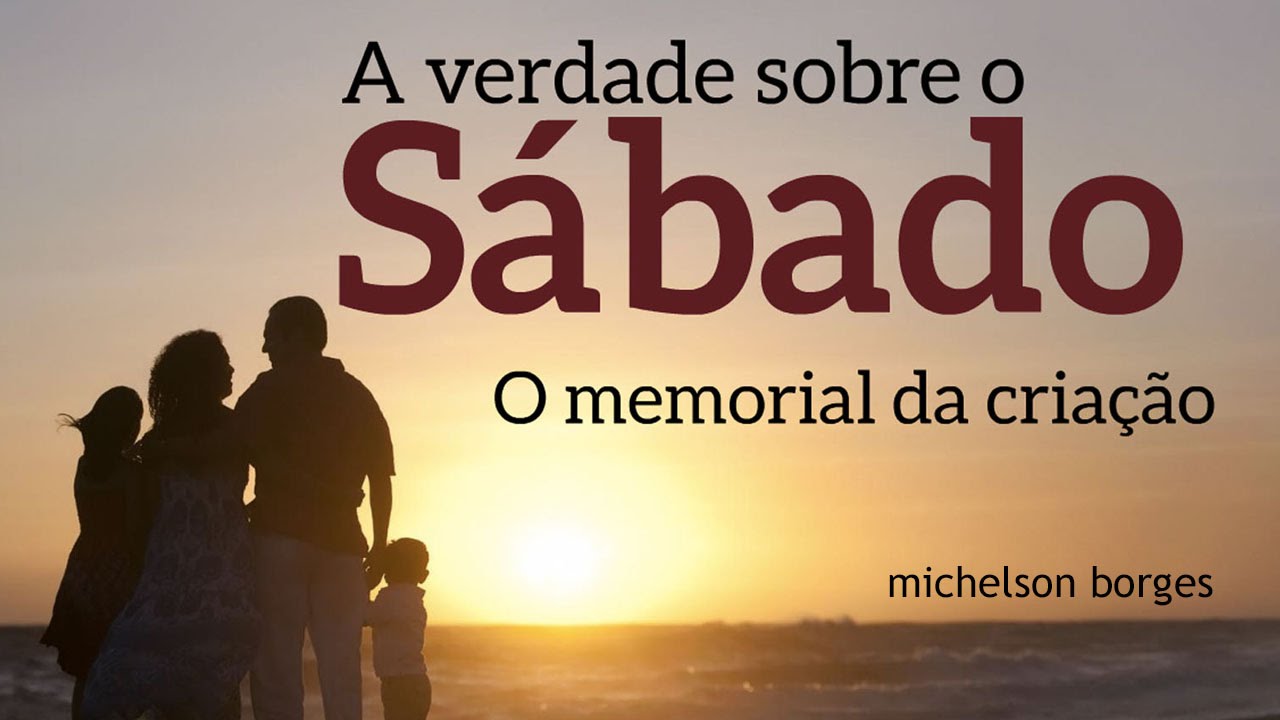 A verdade sobre o sábado