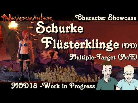 NEVERWINTER MOD18 - Schurke Build Flüsterklinge (DD) - Multiple-Target AoE - Showcase - PS4 deutsch