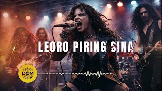 Download lagu LEORO PIRING SINA – Cover Rock | Lagu Daerah Alor NTT mp3